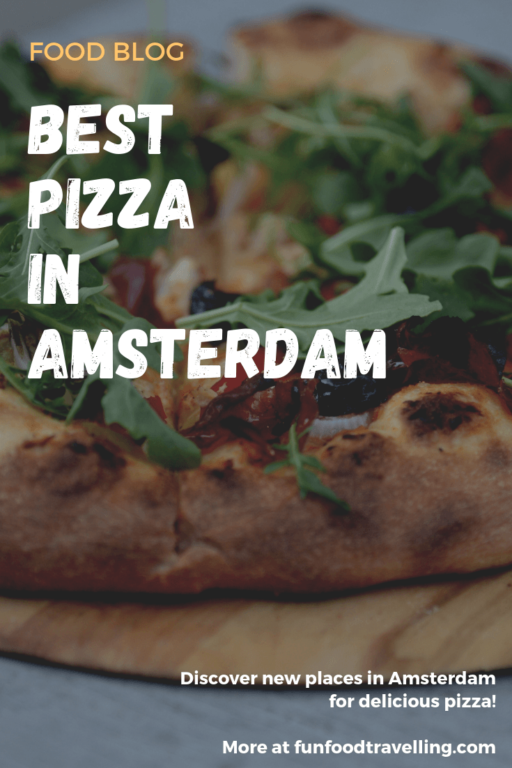 best pizza in amsterdam