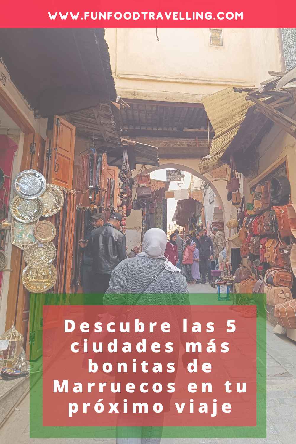 Ciudades más bonitas de Marruecos