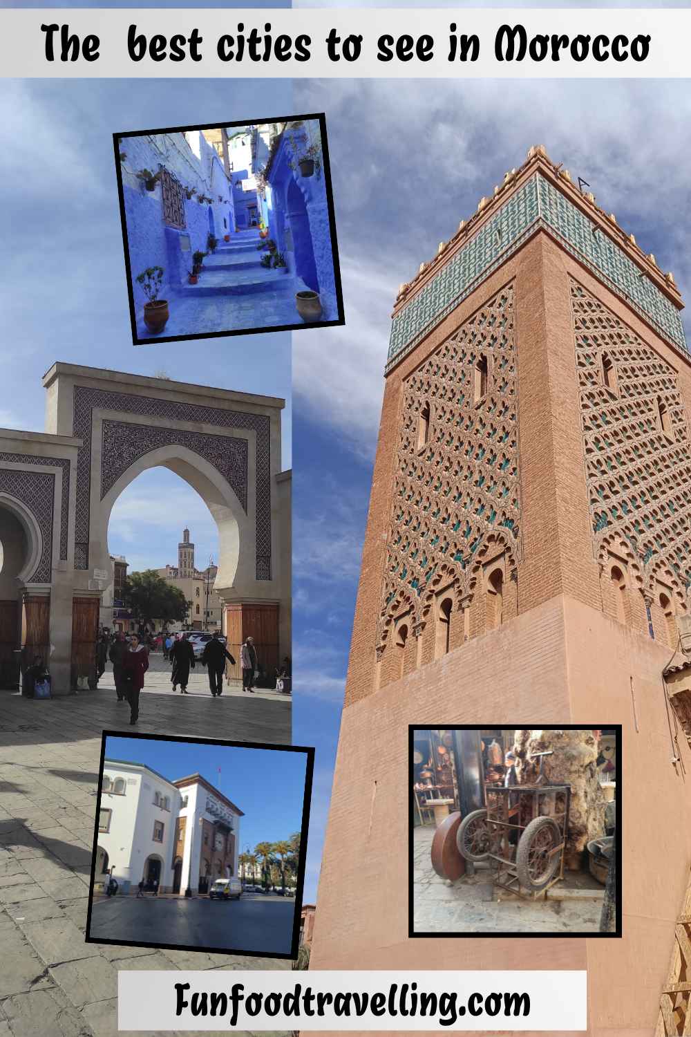 Best cities to see in Morocco